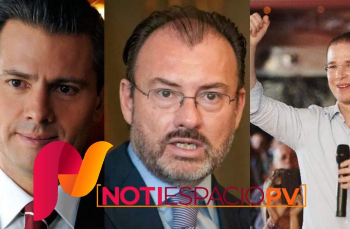Noticias de Puerto Vallarta | NotiespacioPV | FGR buscará imputar por delincuencia organizada a Peña Nieto, Videgaray y Anaya