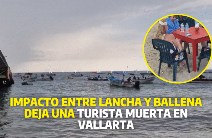 Turista fallece tras presunto choque de lancha contra una ballena en Puerto Vallarta
