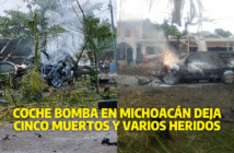 Coche bomba en Michoacán cobra la vida de cinco personas