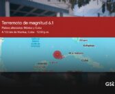 Sismo magnitud 6.1 en Cuba se percibe en Cancún